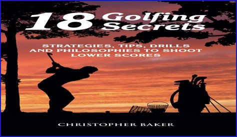 Secrets To Golfing Prowess Revealed